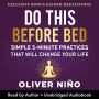 Do This Before Bed: Simple 5-Minute Practices That Will Change Your Life