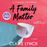A Family Matter (Read with Jenna Pick)