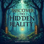 Discover the Hidden Reality: Exploring the Holographic Universe: Dive into the Unknown! Grasp immersive audio insights into the Holographic Universe for mind-expanding revelations.