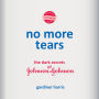 No More Tears: The Dark Secrets of Johnson & Johnson