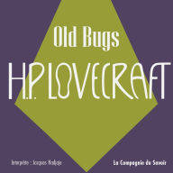 Old Bugs: La collection HP lovecraft