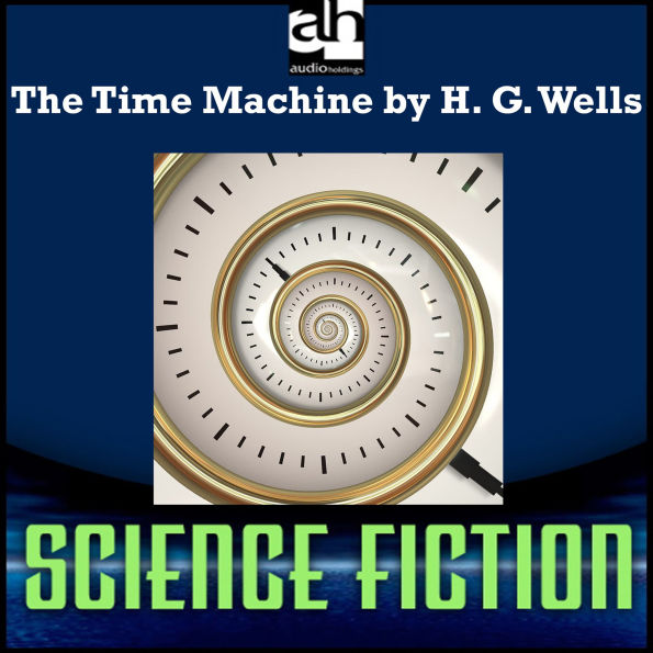 The Time Machine (Abridged)