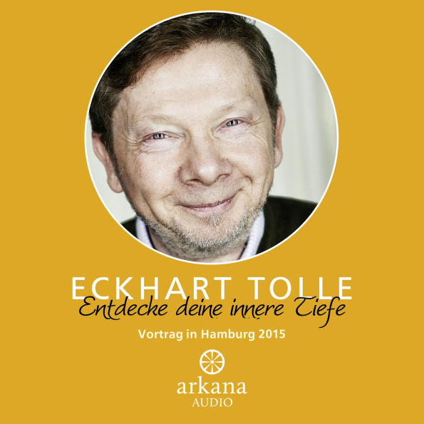 Entdecke deine innere Tiefe: Vortrag in Hamburg 2015 (Abridged)