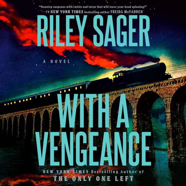 With a Vengeance: A Novel
