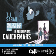 Sarah: La brigade des cauchemars - Tome 1