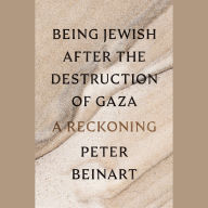 Being Jewish After the Destruction of Gaza: A Reckoning