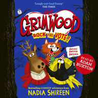 Grimwood: Rock the Vote!: the perfect laugh-out-loud winter read!