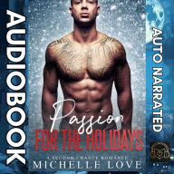 Passion for The Holidays: A Second Chance Romance
