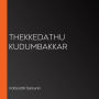 Thekkedathu Kudumbakkar