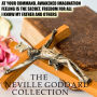 The Neville Goddard Collection: At Your Command, Awakened Imagination, Feeling Is The Secret, Freedom For All, I Know My Father and others