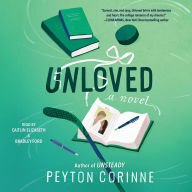 Unloved: A Novel