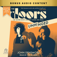 The Doors Unhinged: Jim Morrison's Legacy Goes on Trial