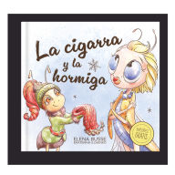 La cigarra y la hormiga: Fábula clásica en verso moderno