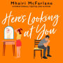 Here's Looking At You