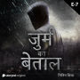 Jurm Ka Betal S01E07