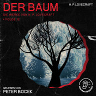 Der Baum (Die Werke von H. P. Lovecraft, Folge 12)