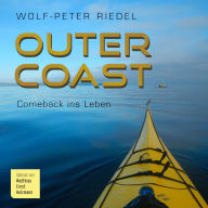 Outer Coast: Comeback ins Leben