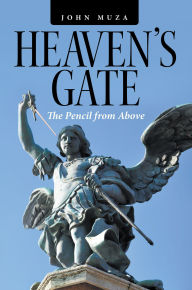 Heaven's Gate: The Pencil from Above