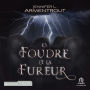 La foudre et la fureur: Le Précurseur 1