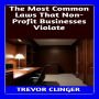 The Most Common Laws That Non-Profit Businesses Violate