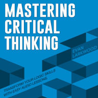 Mastering Critical Thinking: Transform test prep! Experience dynamic audio lessons for superior critical thinking.