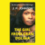 GIRL FROM GRAN DOLINA, THE