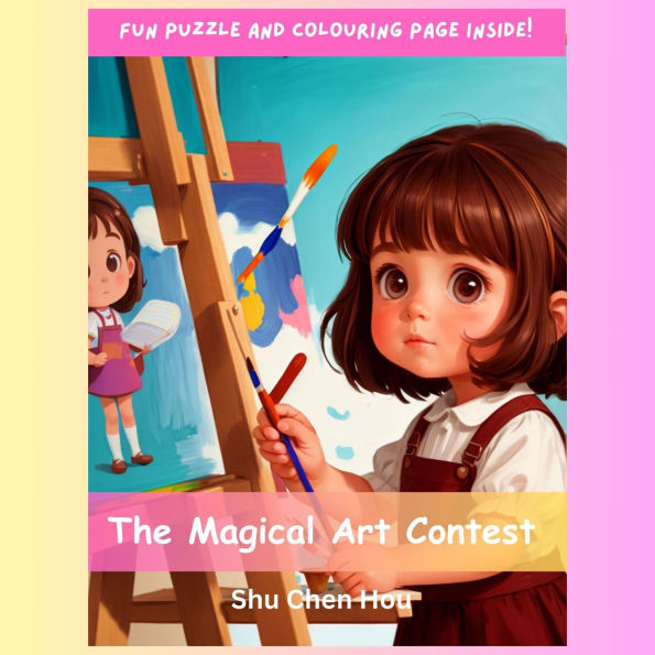 The Magical Art Contest: A Delightful Bedtime Story Audiobook with Coloring Page and Puzzle Inside