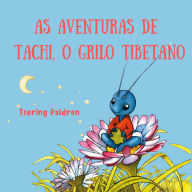 As Aventuras de Tachi, o Grilo Tibetano