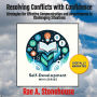 Resolving Conflicts with Confidence:: Strategies for Effective Communication and Assertiveness in Challenging Situations