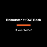 Encounter at Owl Rock