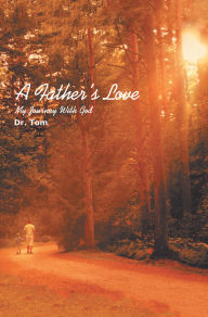 A Father's Love: Book One