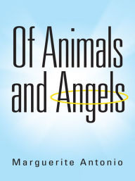 Of Animals and Angels