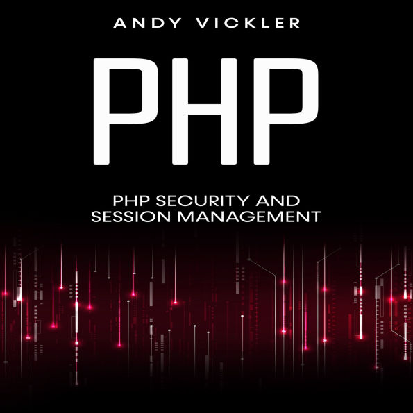 PHP: PHP Security and Session Management