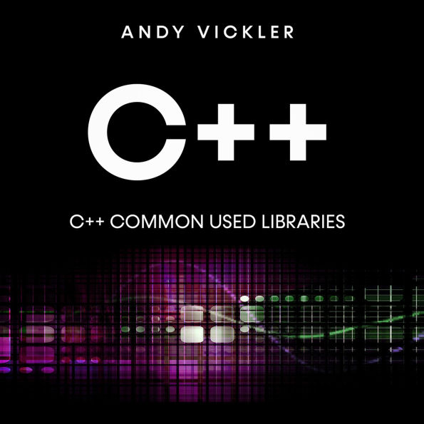 C++: C++ Common Used Libraries