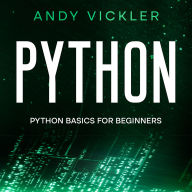 Python: Python Basics for Beginners
