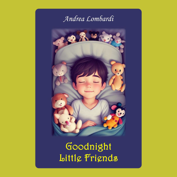 Goodnight Little Friends: Bedtime Short Stories