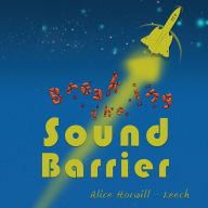 Breaking the Sound Barrier: N/A