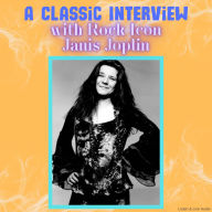 A Classic Interview with Rock Icon Janis Joplin