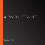 A Pinch of Snuff