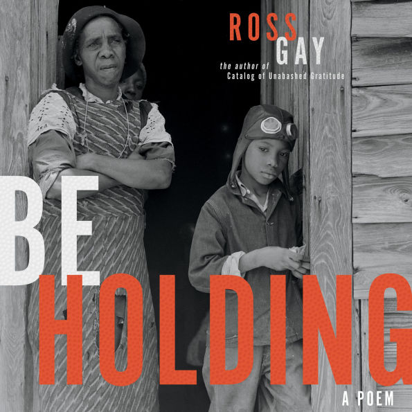 Be Holding: A Poem