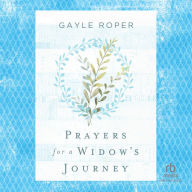 Prayers for a Widow's Journey