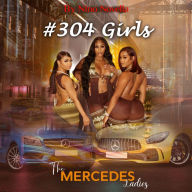 #304 girls The Mercedes Ladies: TheMercedesLadies
