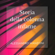 Storia della colonna infame