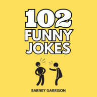 102 Funny Jokes