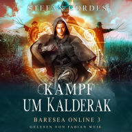 Kampf um Kalderak: Baresea Online 3