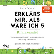 Erklärs mir, als wäre ich 5: Klimawandel