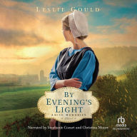 By Evening's Light: A Dual-Time Amish Christian Fiction Book Set in Cold War Germany and Present-Day Lancaster County