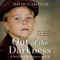 Out of the Darkness: A Novel