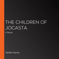 The Children of Jocasta: A Novel