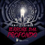 Terrore dal profondo (Abridged)